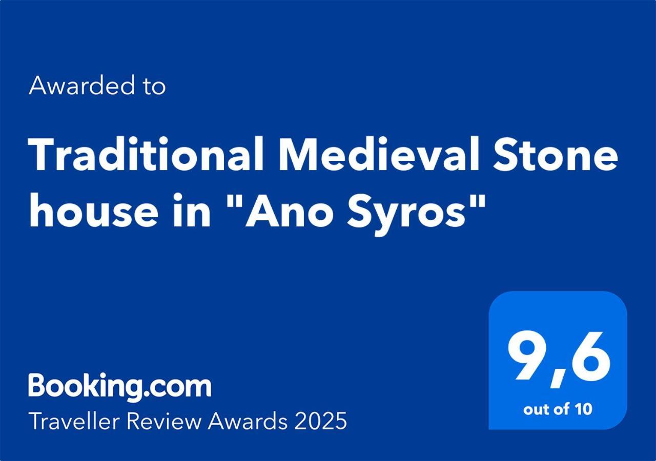 Traditional Medieval Stone House In "Ano Syros" Exterior foto